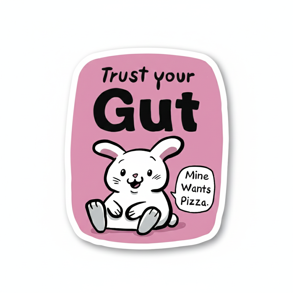 Trust Your Gut Bunny Sticker by Ryan Sias