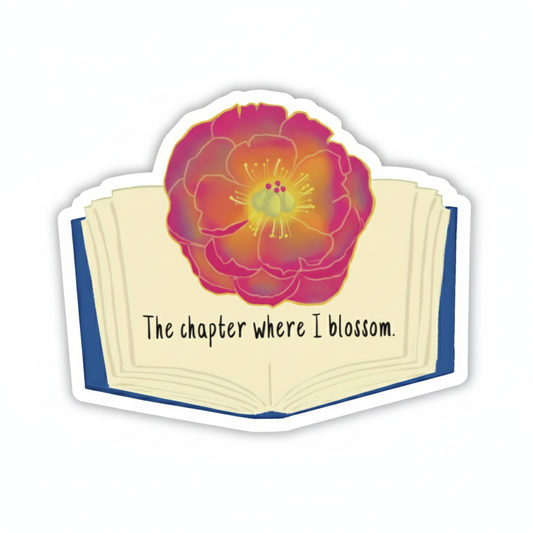The Chapter Where I Blossom Book Sticker - Karen O.