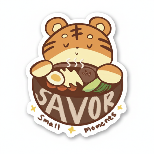 Savor Small Moments Tiger Sticker by Little Tora Studios (Josh O.)