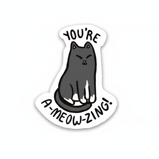 You're Ameowzing Cat Sticker by Em Poole