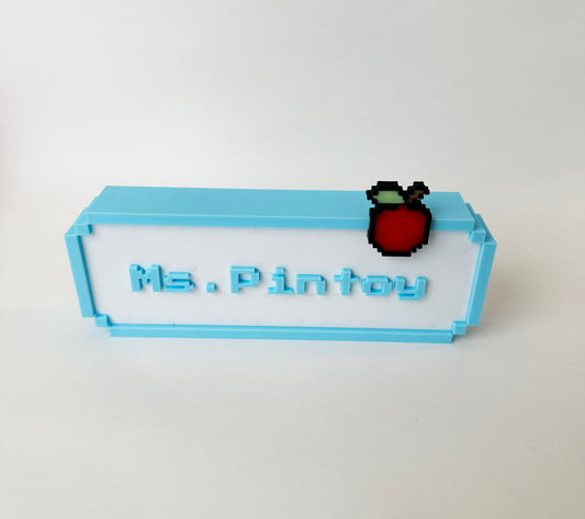 Custom PIxel Teacher Sign